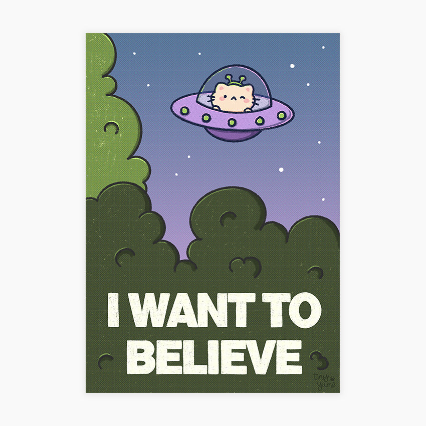I want to believe Print, space print, Alien Print, Illustration